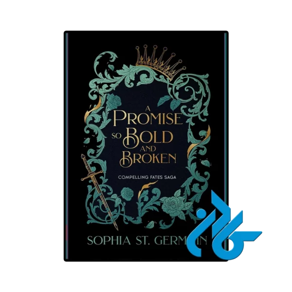 کتاب A Promise so Bold and Broken