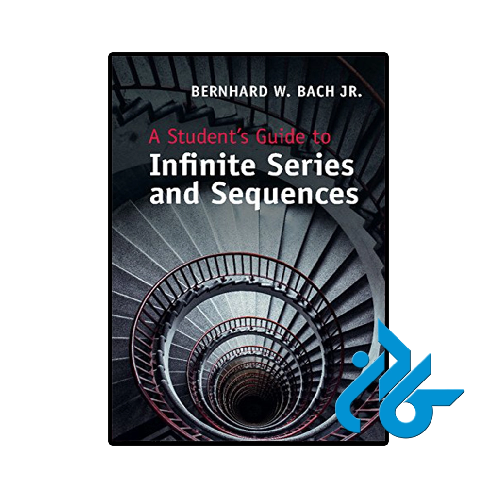 کتاب a students guide to infinite series and sequences