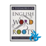کتاب A Thesaurus of English Word Roots