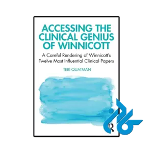 کتاب accessing the clinical genius of winnicott