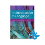 کتاب An Introduction to Language 11th