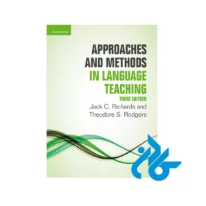 کتاب Approaches and Methods in Language Teaching 3rd