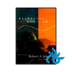کتاب balancing heaven and earth