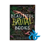 کتاب beautiful brutal bodies