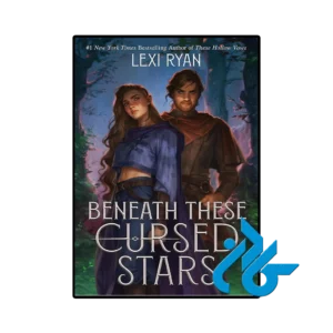 کتاب beneath these cursed stars