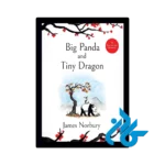کتاب Big Panda and Tiny Dragon