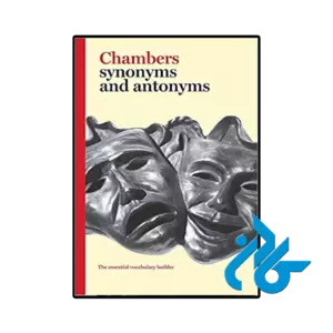 کتاب chambers synonyms and antonyms