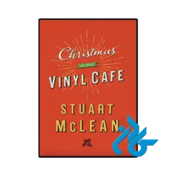 کتاب Christmas at the Vinyl Cafe