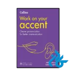 کتاب Collins Work on Your Accent