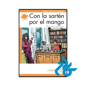 کتاب con la sarten por el mango