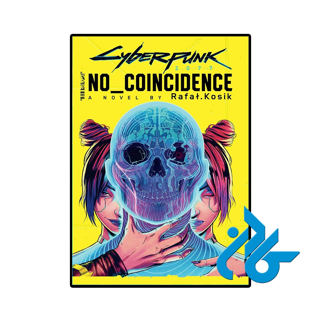 کتاب cyberpunk 2077 no coincidence