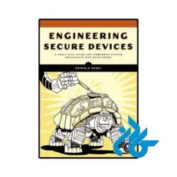 کتاب engineering secure devices