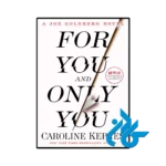 کتاب For You and Only You
