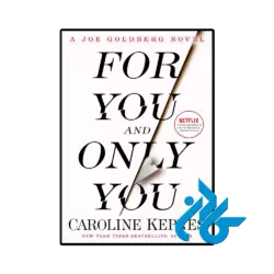 کتاب For You and Only You