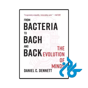 کتاب from bacteria to bach and back