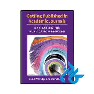 کتاب Getting Published in Academic Journals