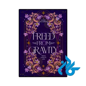کتاب freed from gravity