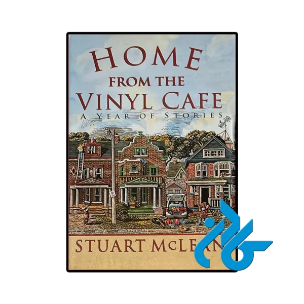 کتاب Home From the Vinyl Cafe