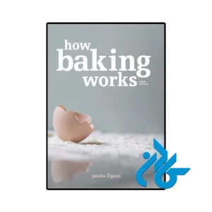 کتاب how baking works