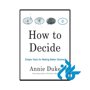 کتاب how to decide