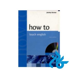 کتاب How to Teach English