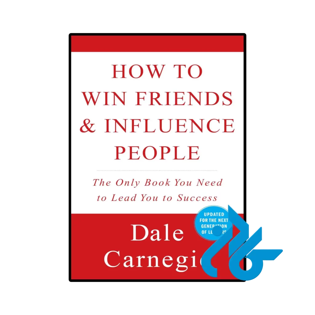 کتاب How to Win Friends and Influence People