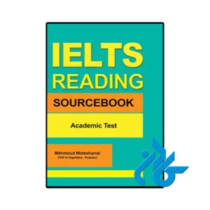 کتاب IELTS Reading Source Book Academic Test