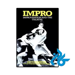 کتاب impro improvisation and the theatre