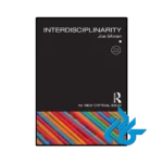 کتاب Interdisciplinarity The New Critical Idiom 2nd