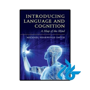 کتاب Introducing Language and Cognition