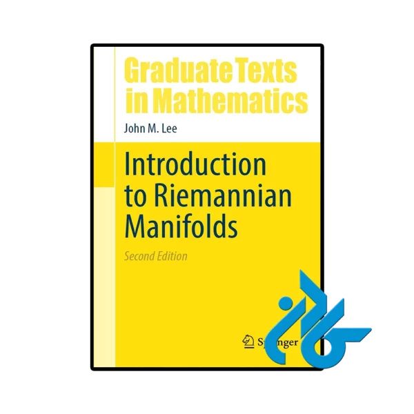 کتاب Introduction to Riemannian Manifolds 2nd