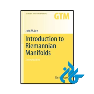کتاب Introduction to Riemannian Manifolds 2nd