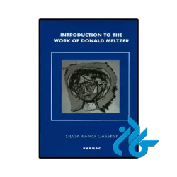 کتاب Introduction to the Work of Donald Meltzer