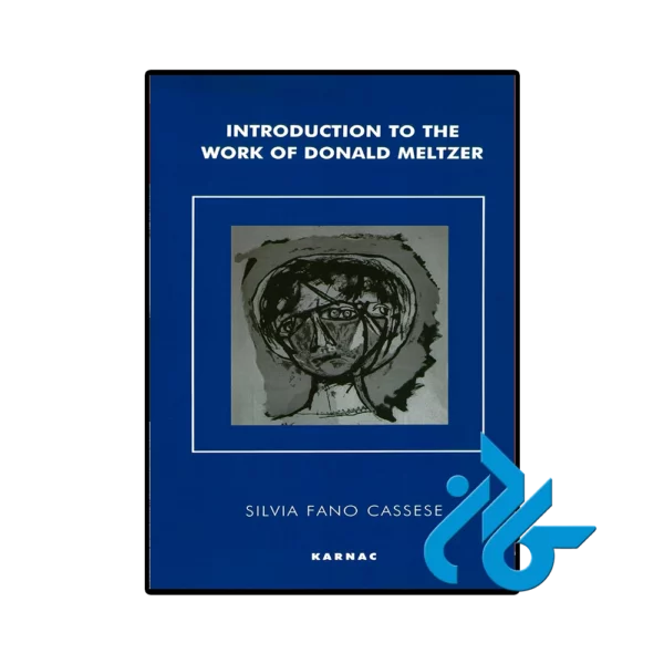 کتاب Introduction to the Work of Donald Meltzer