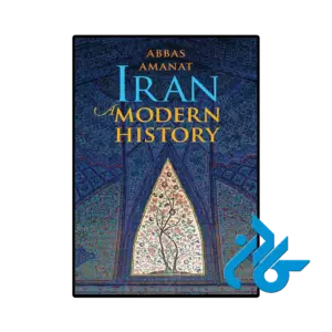 کتاب iran a modern history