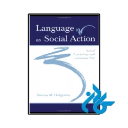 کتاب language as social action