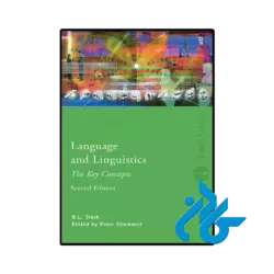 کتاب Language and Linguistics The Key Concepts 2nd