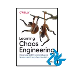 کتاب learning chaos engineering
