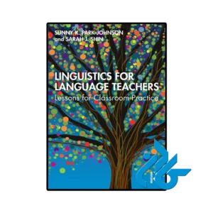 کتاب Linguistics for Language Teachers