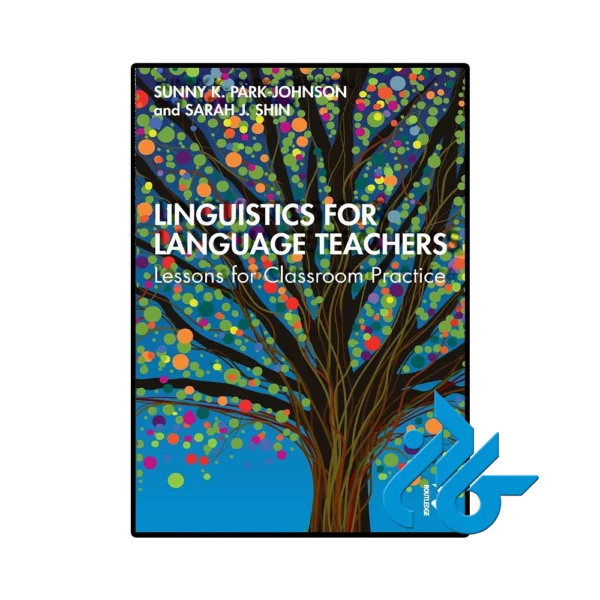 کتاب Linguistics for Language Teachers