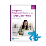 کتاب Longman Preparation Course for the TOEFL IBT 4th