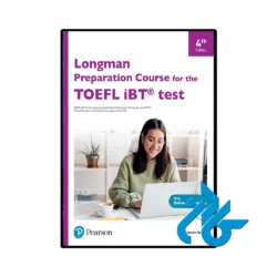 کتاب Longman Preparation Course for the TOEFL IBT 4th