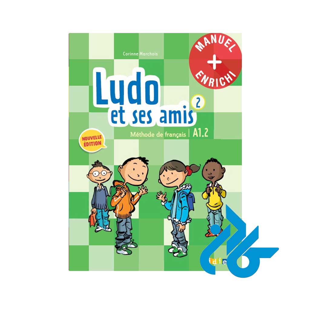 تصویر جلد روی کتاب Ludo et ses amis 2 niv A1 2