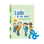 تصویر کتاب کار Ludo et ses amis 2 niv A1 2