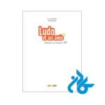 تصویر صفحه ی اول کتاب Ludo et ses amis 3 niv A1 plus