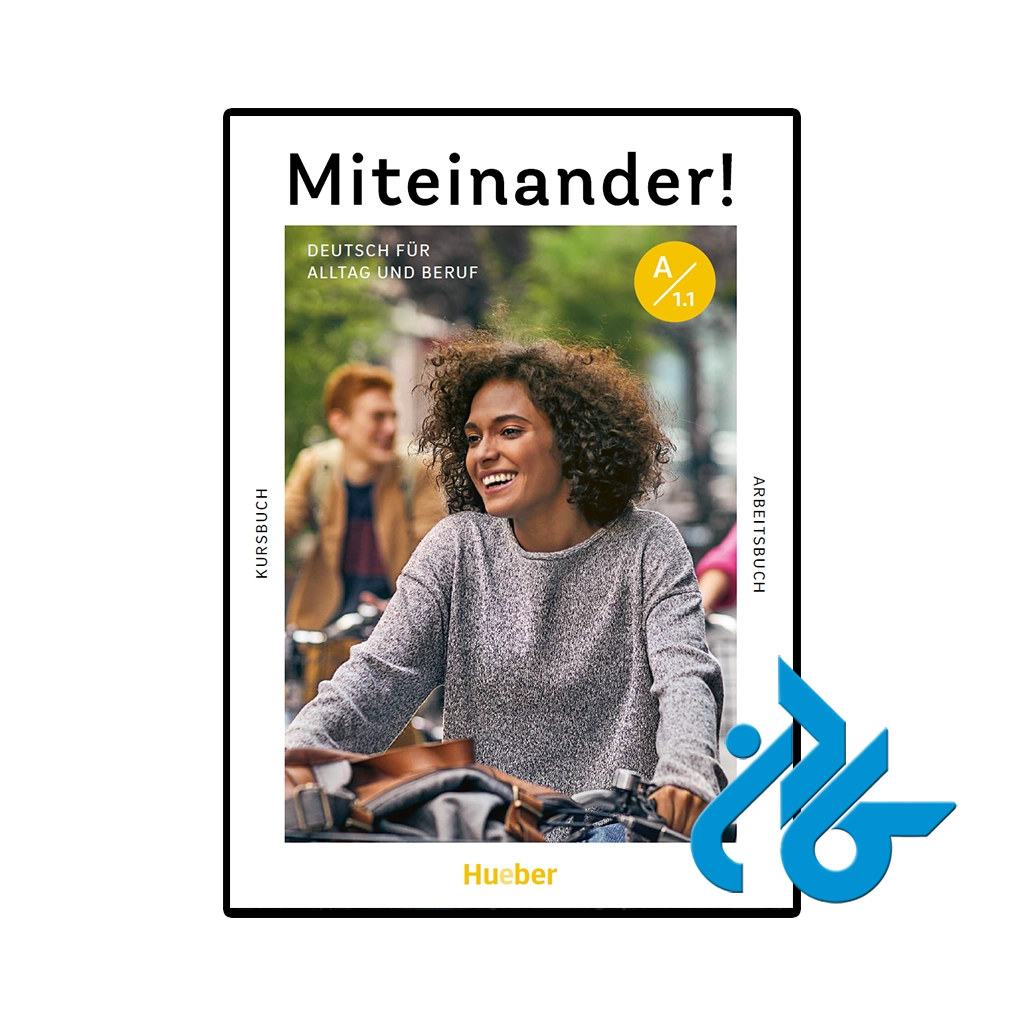 کتاب miteinander deutsch fur alltag und beruf a 1.1