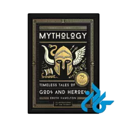 کتاب Mythology Timeless Tales of Gods and Heroes