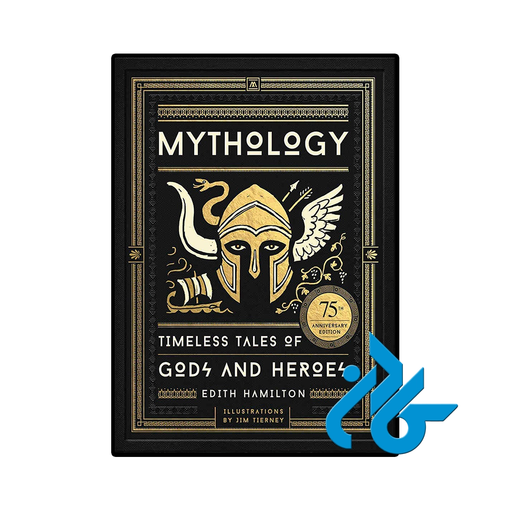 کتاب Mythology Timeless Tales of Gods and Heroes