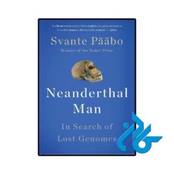 کتاب neanderthal man in search of lost genomes