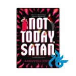 کتاب not today satan